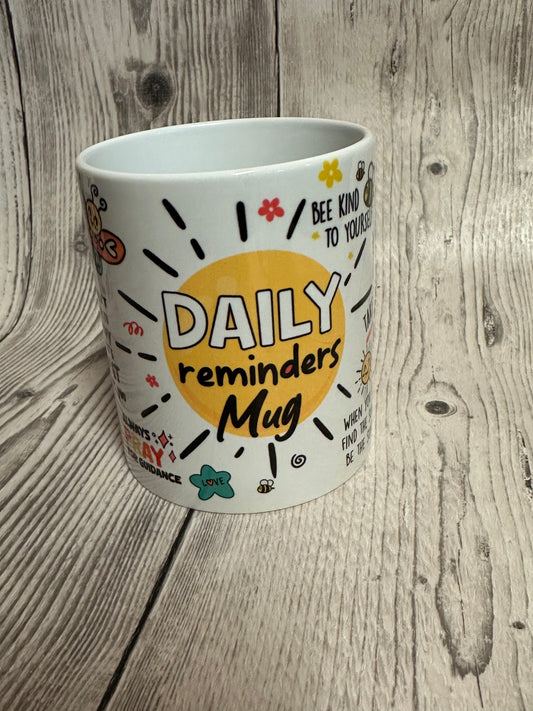 A daily reminder mug