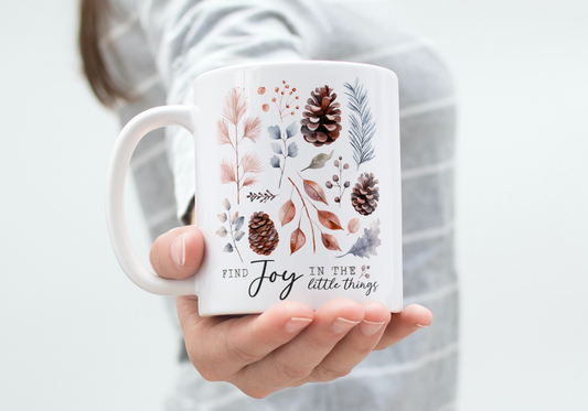 Find Joy In The Little Things Mug