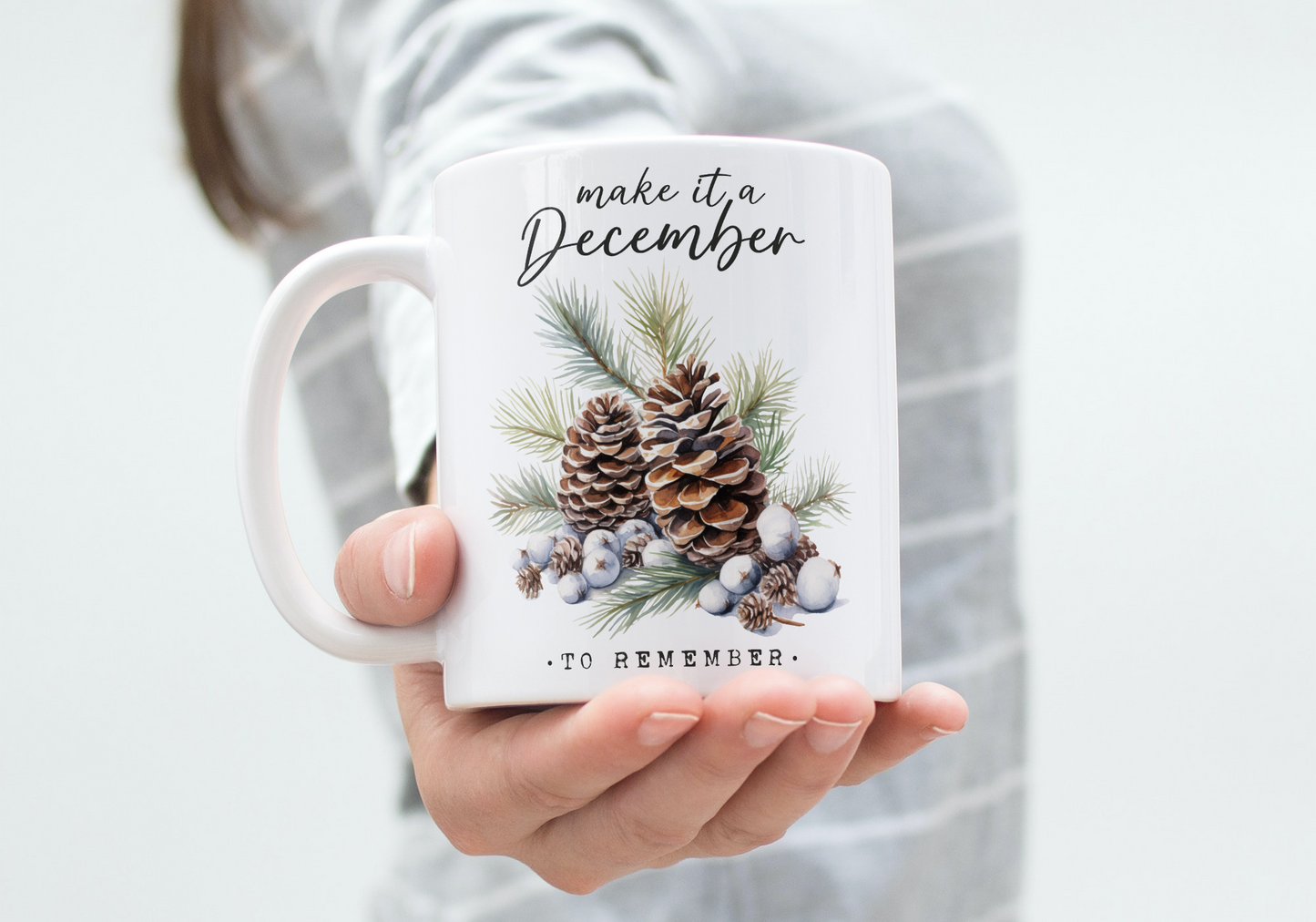 Make it a December to remember mug, stocking filler, festive design, tea, coffee or hot chocolate lover